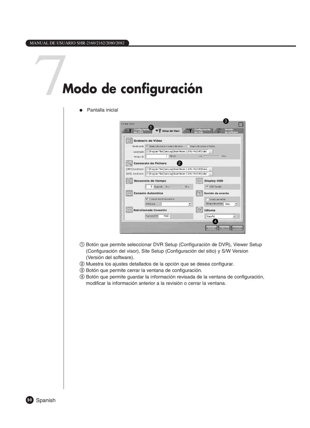 Samsung SHR-2162P, SHR-2160P2/XEC, SHR-2160P/XEC, SHR-2080P2/XEC manual 7Modo de configuración, 9Spanish 