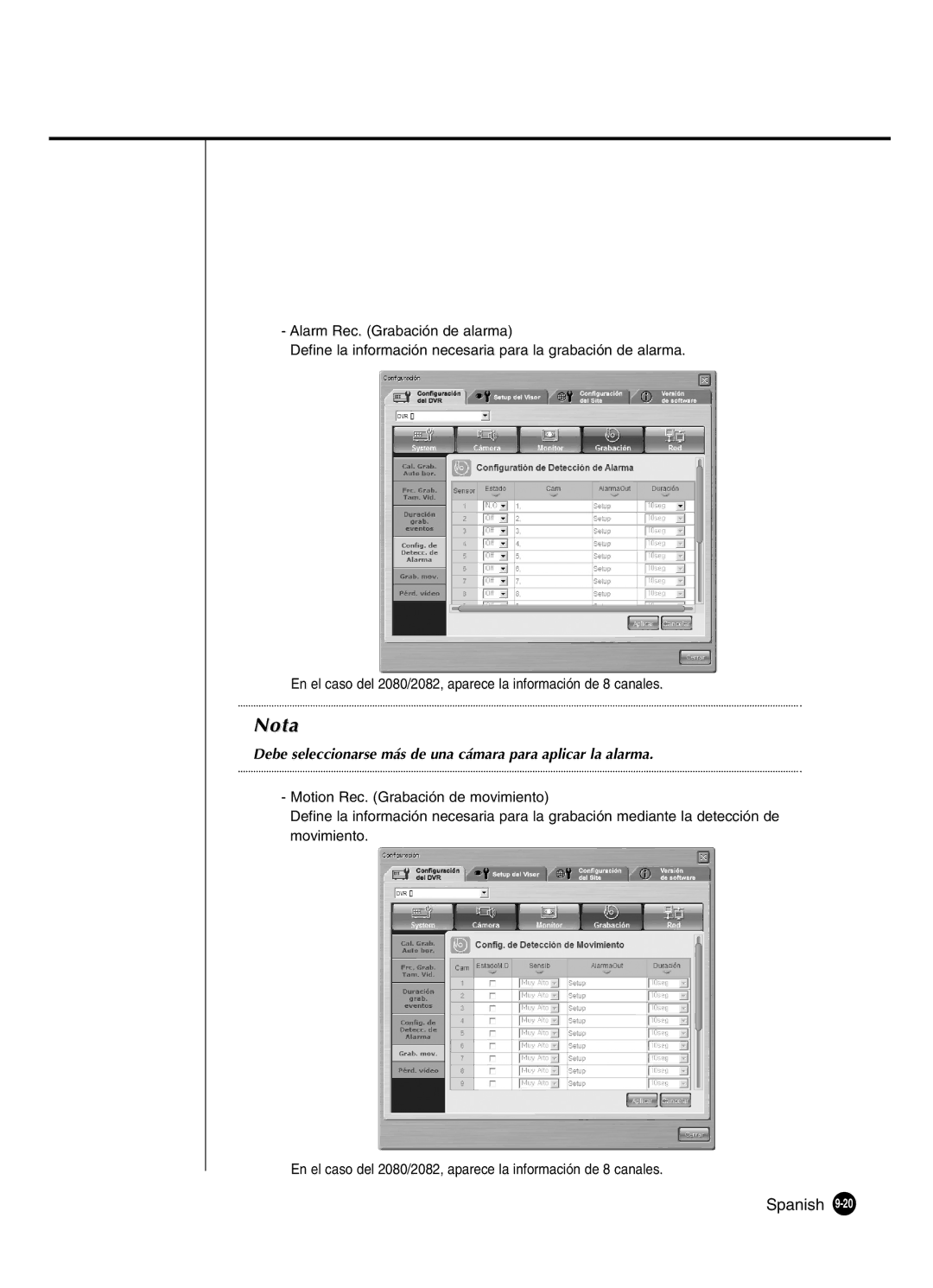 Samsung SHR-2160P2/XEC, SHR-2162P, SHR-2160P/XEC, SHR-2080P2/XEC Debe seleccionarse más de una cámara para aplicar la alarma 