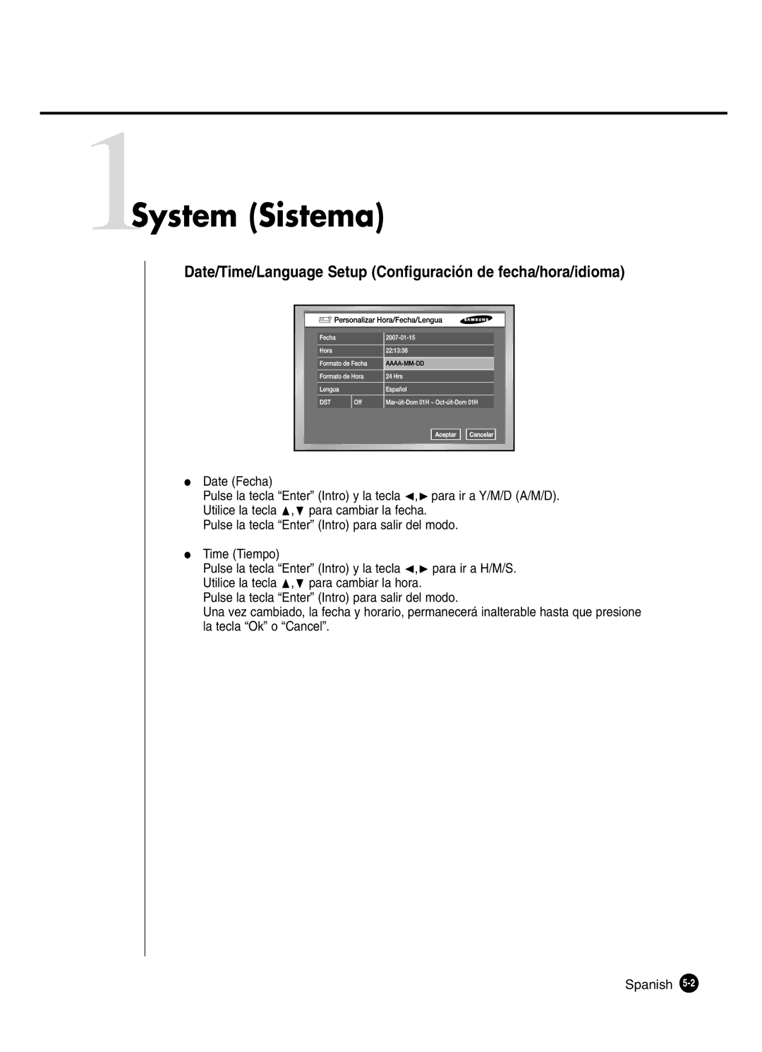 Samsung SHR-2080P2/XEC, SHR-2162P, SHR-2160P 1System Sistema, Date/Time/Language Setup Configuración de fecha/hora/idioma 