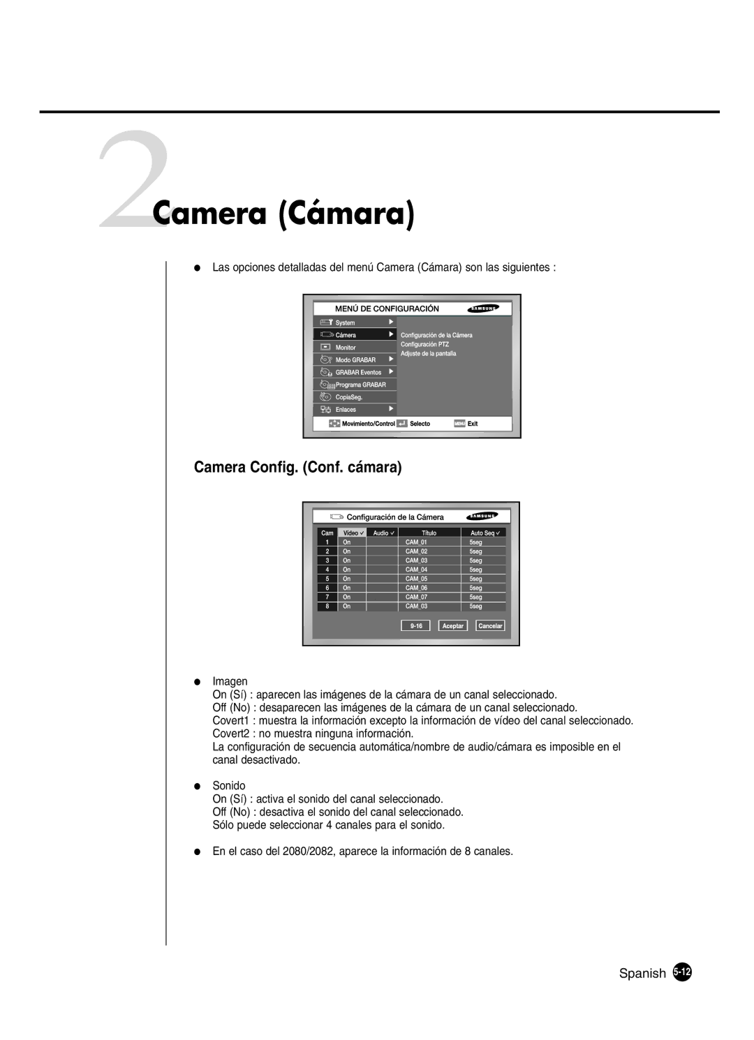 Samsung SHR-2080P2/XEC, SHR-2162P, SHR-2160P2/XEC, SHR-2160P/XEC manual 2Camera Cámara, Camera Config. Conf. cámara 