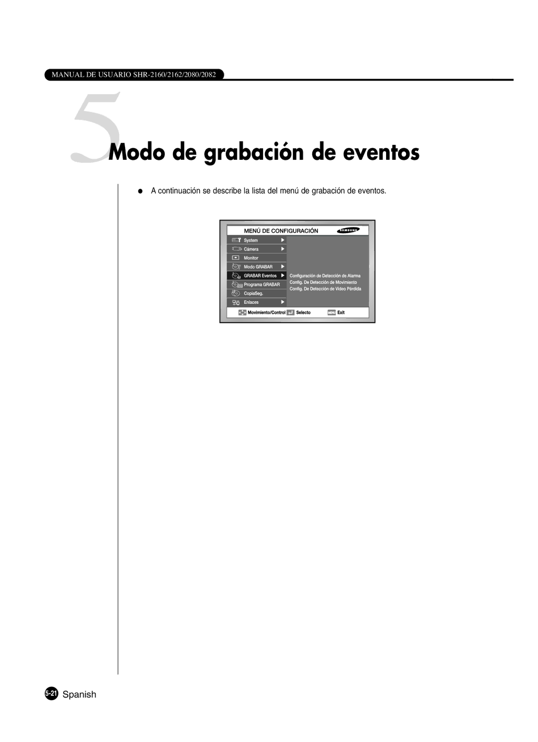 Samsung SHR-2160P/XEC, SHR-2162P, SHR-2160P2/XEC, SHR-2080P2/XEC manual 5Modo de grabación de eventos, 21Spanish 