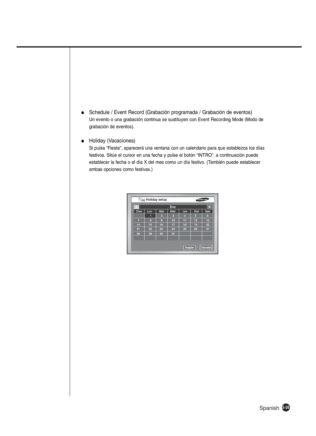 Samsung SHR-2160P/XEC, SHR-2162P, SHR-2160P2/XEC, SHR-2080P2/XEC manual Holiday Vacaciones 