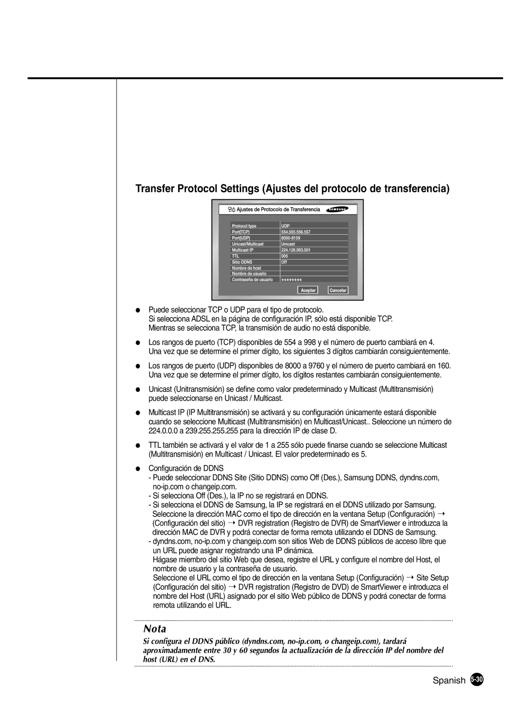 Samsung SHR-2160P2/XEC Puede seleccionar TCP o UDP para el tipo de protocolo, Nombre de usuario y la contraseña de usuario 