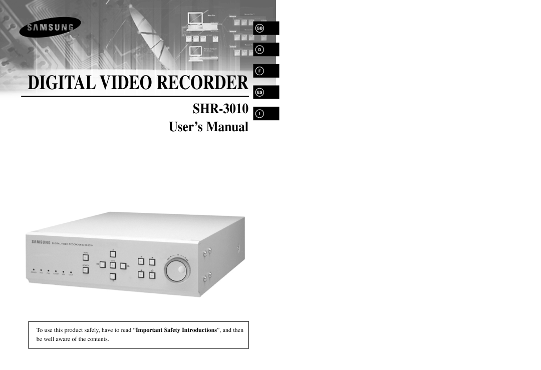 Samsung user manual Digital Video Recorder, SHR-3010 User’s Manual, be well aware of the contents, Gb D F Es I 