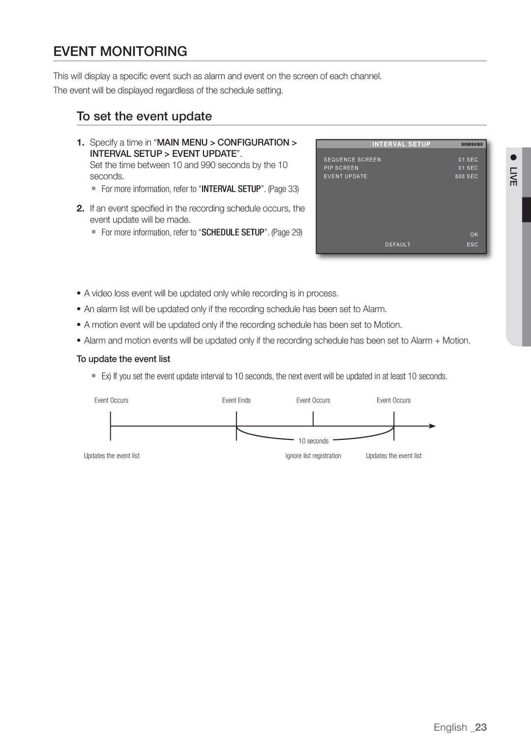 Samsung SHR-3040P manual Event Monitoring, To set the event update, Specify a time in Main Menu Configuration 