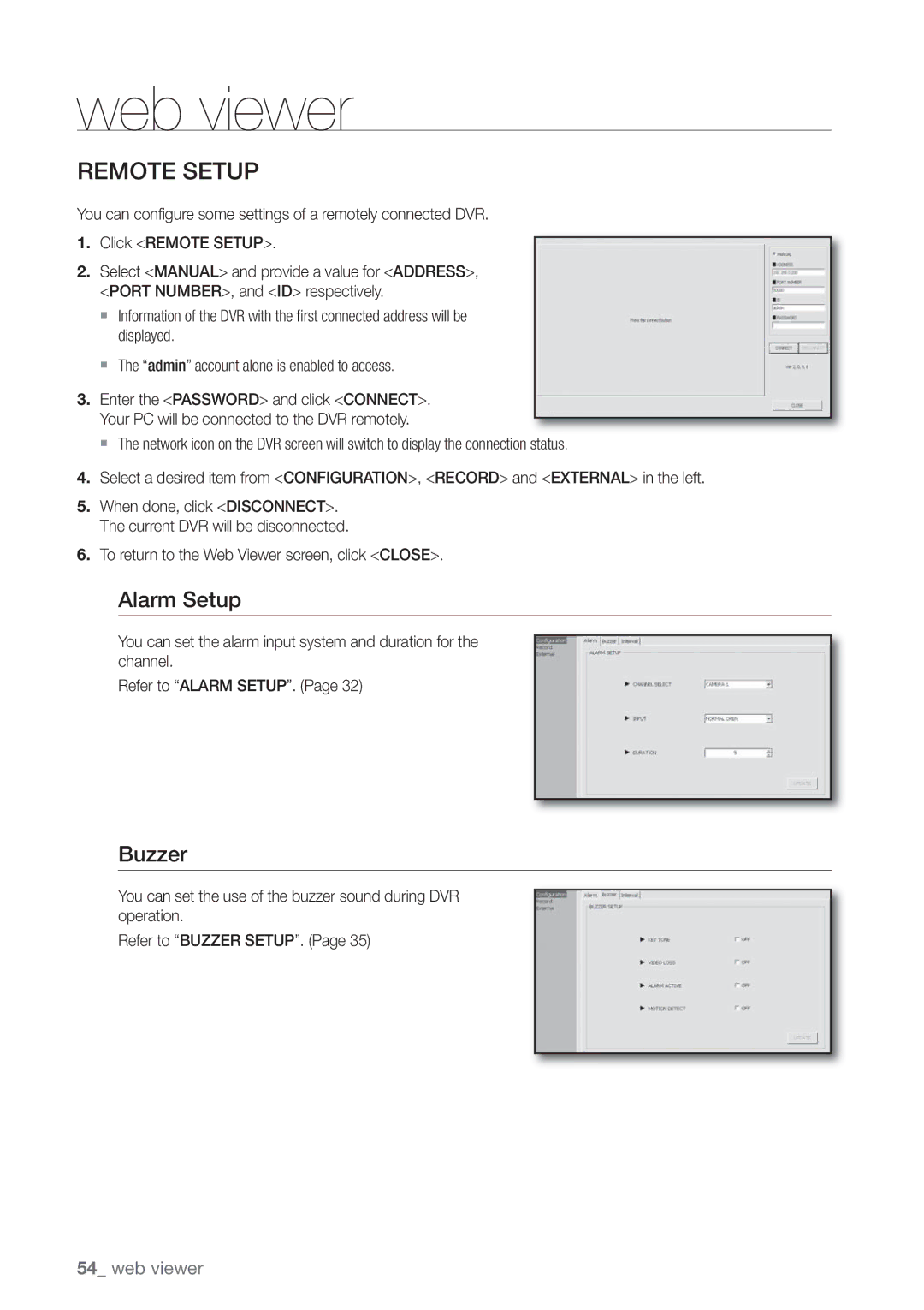 Samsung SHR-3040P manual Remote Setup, Buzzer, To return to the Web Viewer screen, click Close 