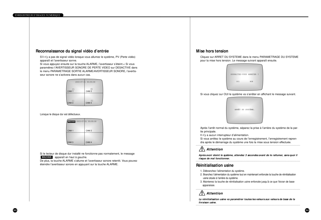 Samsung SHR-4040P manual Reconnaissance du signal vidéo d’entrée, Mise hors tension, Réinitialisation usine 