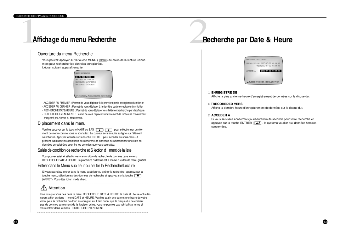 Samsung SHR-4040P manual 1Affichage du menu Recherche, 2Recherche par Date & Heure, Ouverture du menu Recherche 