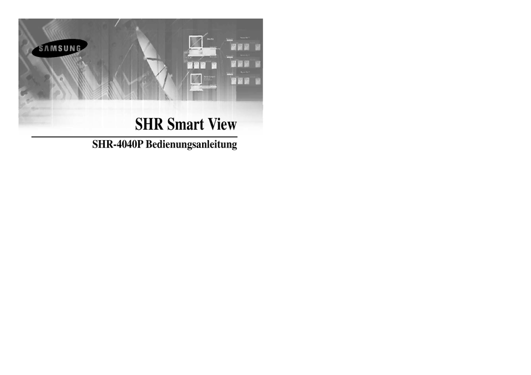 Samsung SHR-4040P manual SHR Smart View 