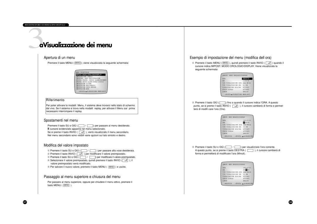 Samsung SHR-4040P manual 3aVisualizzazione dei menu, Spostamenti nel menu, Modifica del valore impostato 