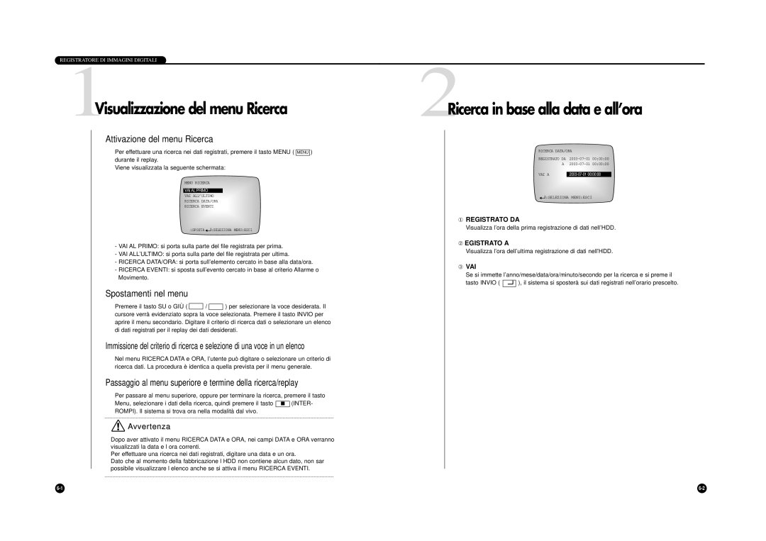 Samsung SHR-4040P 1Visualizzazione del menu Ricerca, 2Ricerca in base alla data e all’ora, Attivazione del menu Ricerca 