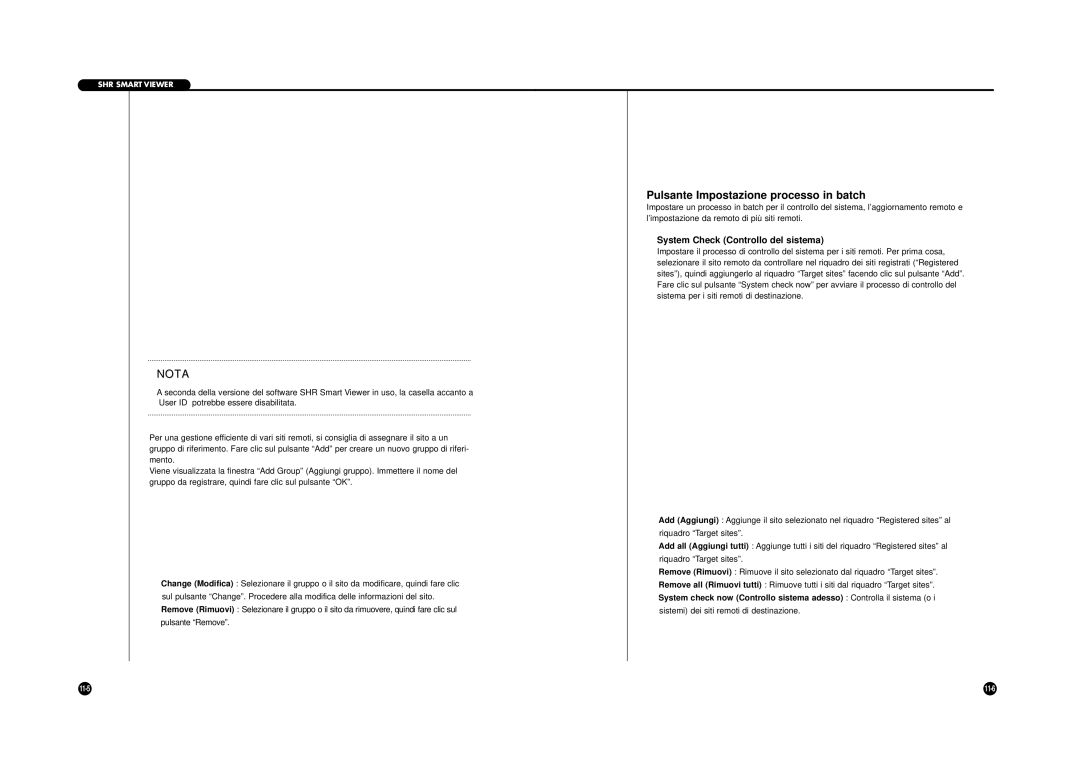 Samsung SHR-4040P manual Pulsante Impostazione processo in batch, ❿System Check Controllo del sistema 