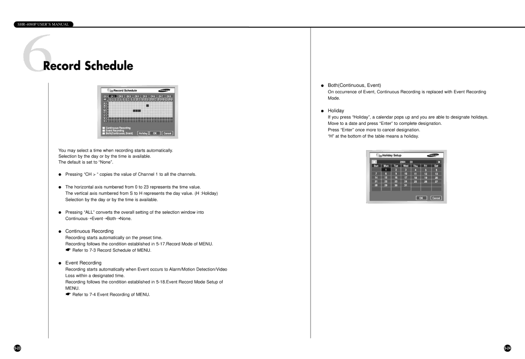 Samsung SHR-4080P manual 6Record Schedule, Continuous Recording, BothContinuous, Event, Holiday 