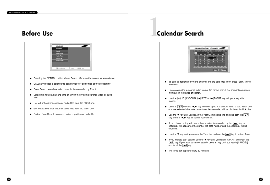 Samsung SHR-4080P manual Before Use, 1Calendar Search 