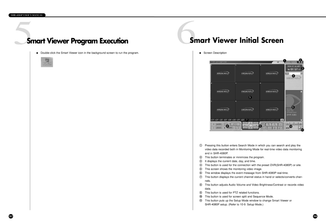 Samsung SHR-4080P manual Smart Viewer Initial Screen, Smart Viewer Program Execution 