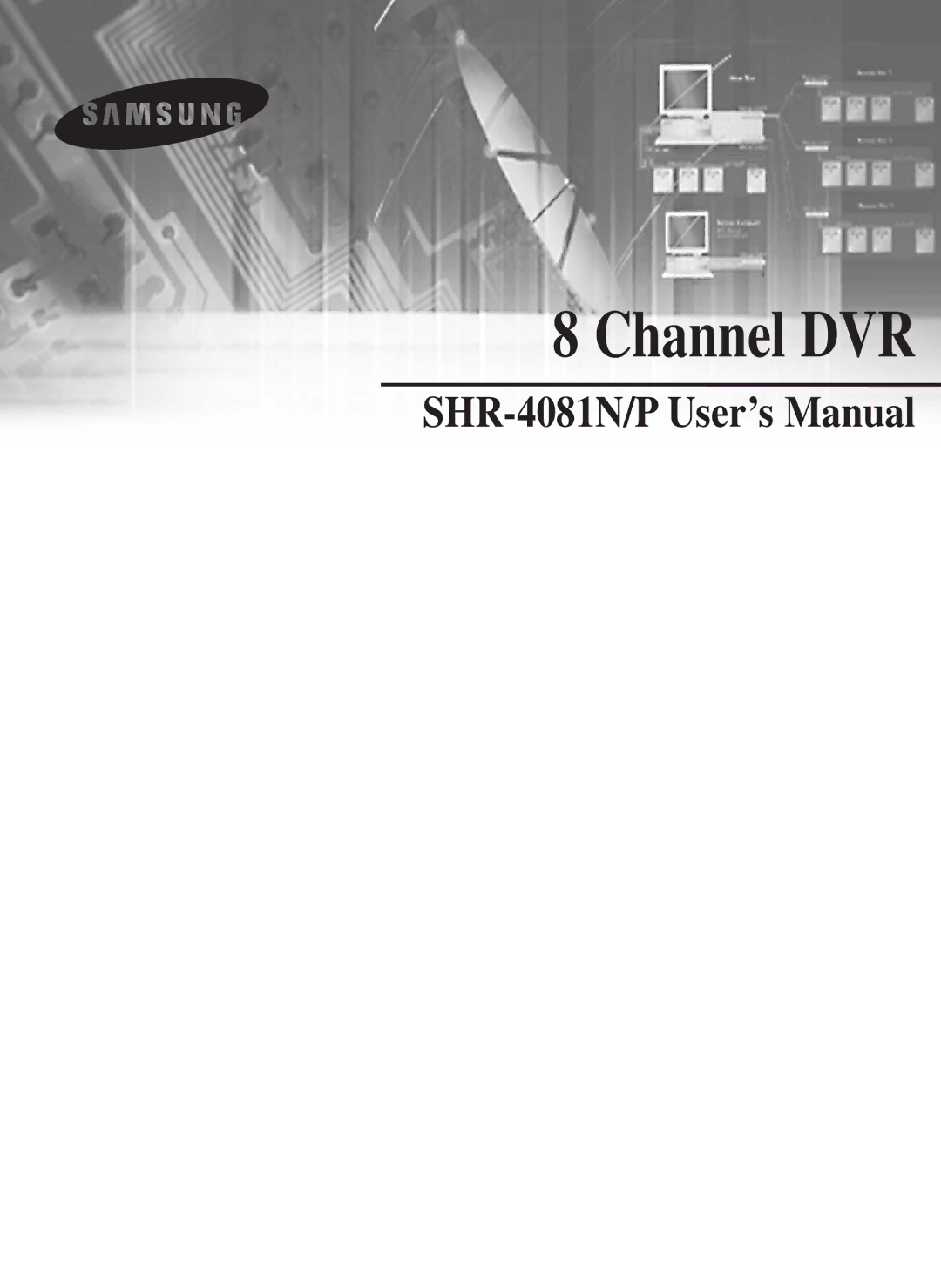 Samsung SHR-4081P manual Channel DVR 