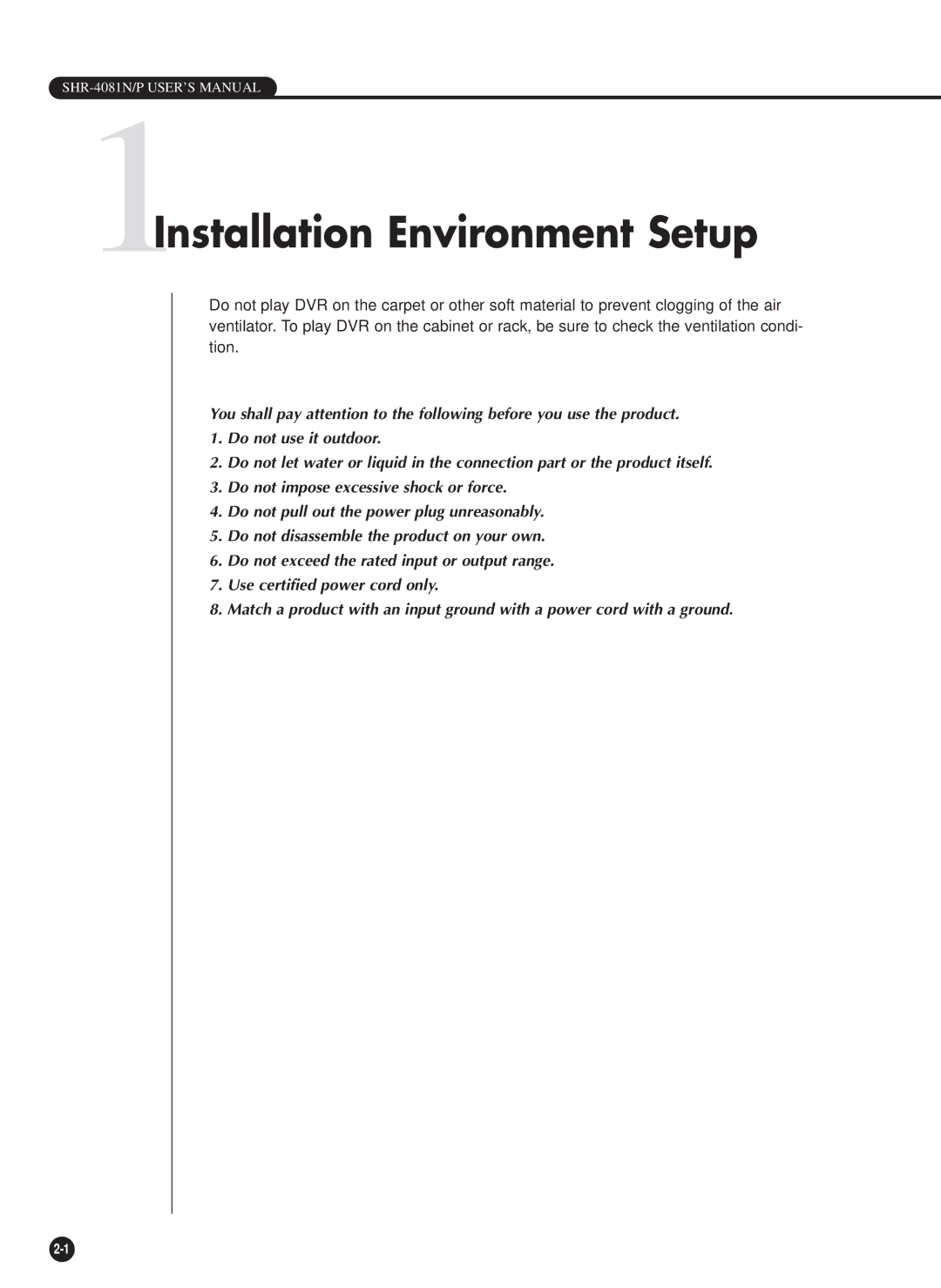 Samsung SHR-4081P manual 1Installation Environment Setup 