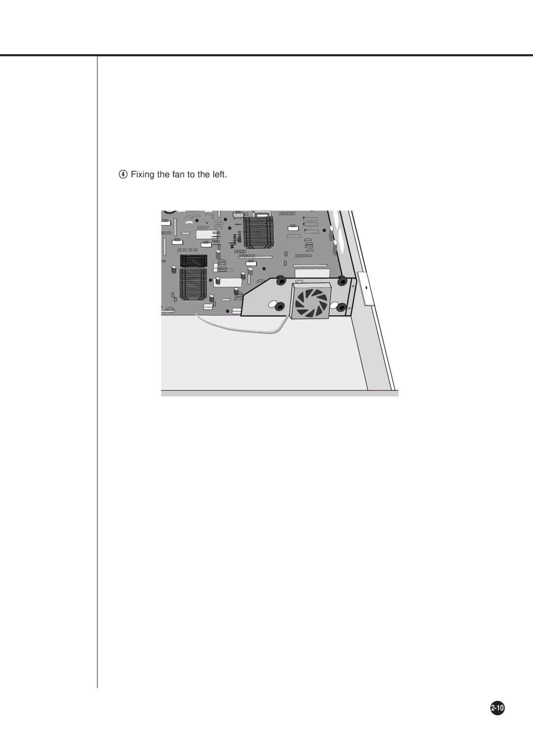 Samsung SHR-4081P manual $ Fixing the fan to the left 