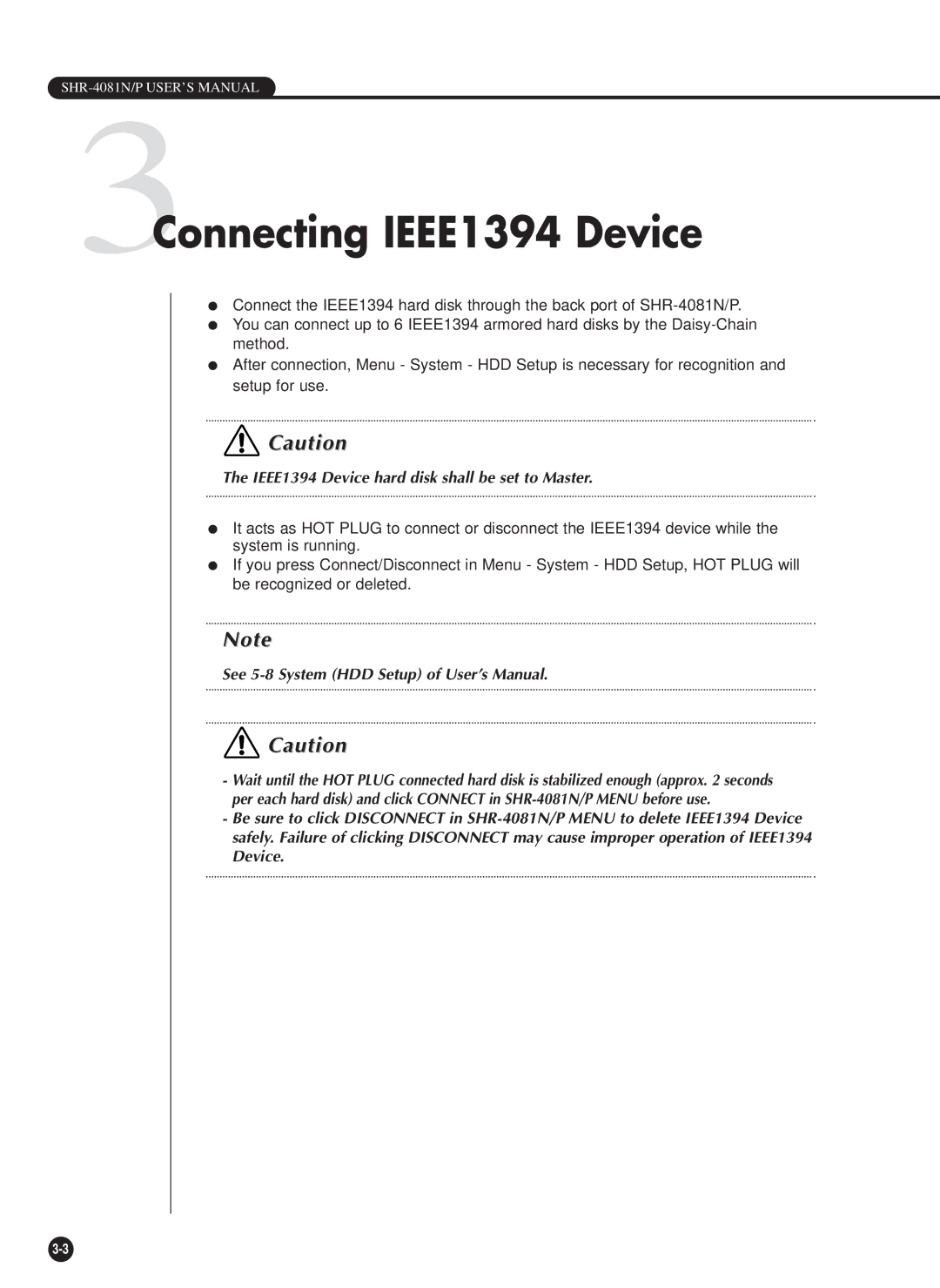 Samsung SHR-4081P manual 3Connecting IEEE1394 Device, IEEE1394 Device hard disk shall be set to Master 