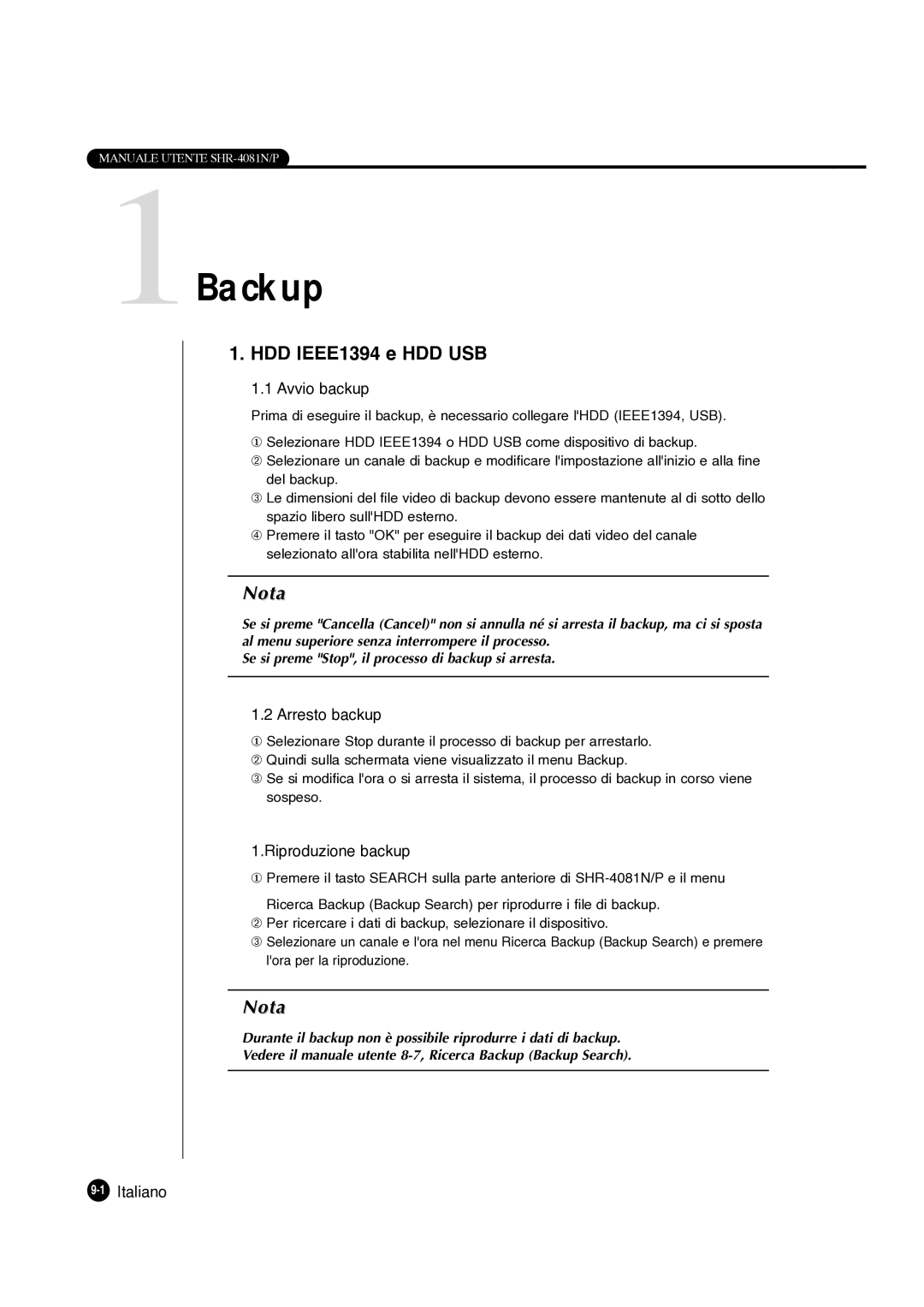 Samsung SHR-4081P manual 1Backup, HDD IEEE1394 e HDD USB, Avvio backup, Arresto backup, Riproduzione backup 