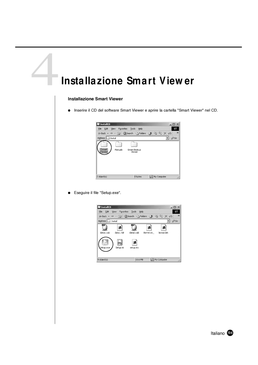 Samsung SHR-4081P manual 4Installazione Smart Viewer 