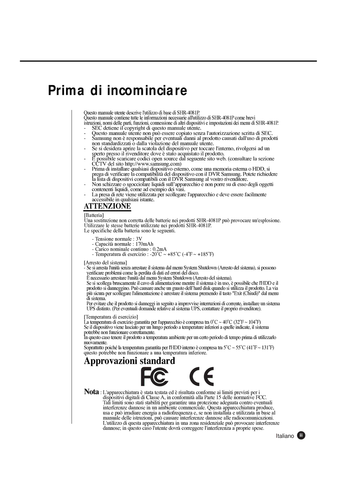 Samsung SHR-4081P manual Prima di incominciare, Attenzione 