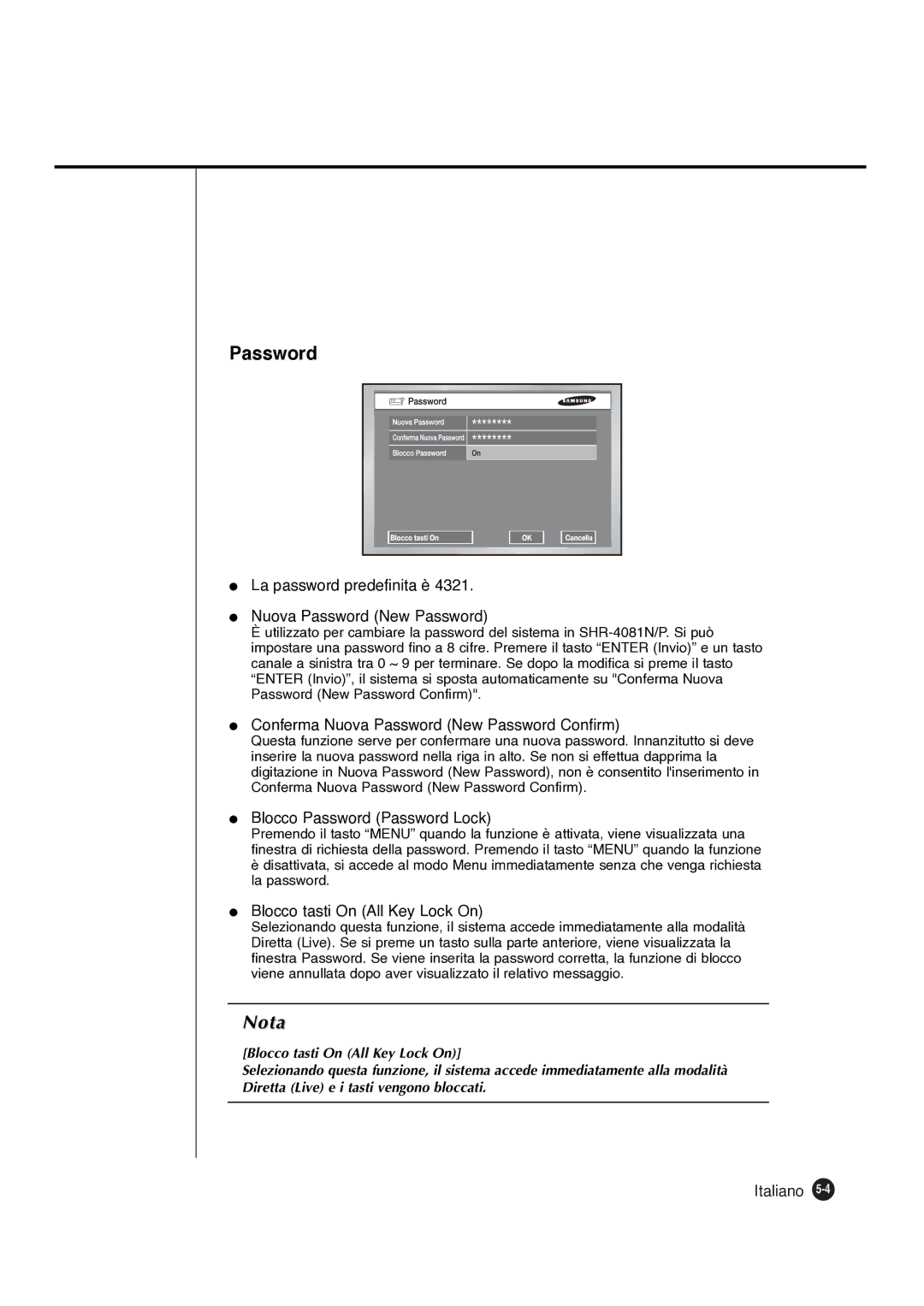 Samsung SHR-4081P La password predefinita è Nuova Password New Password, Conferma Nuova Password New Password Confirm 