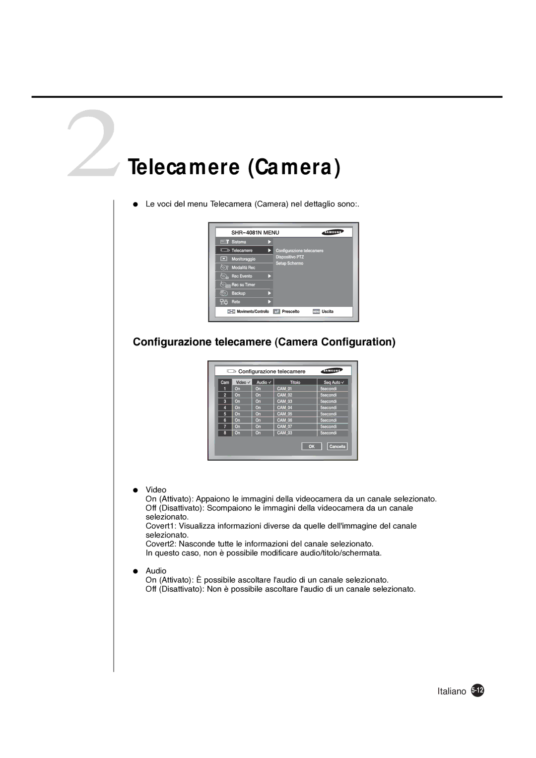 Samsung SHR-4081P manual 2Telecamere Camera, Configurazione telecamere Camera Configuration 