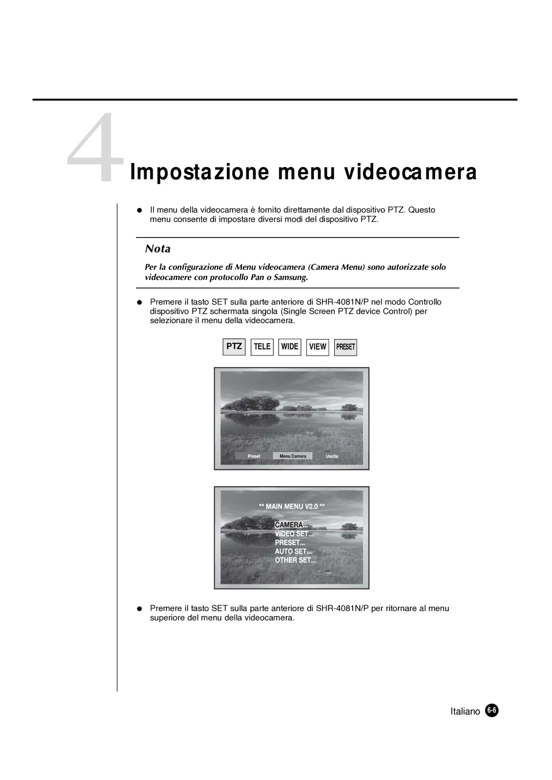 Samsung SHR-4081P manual 4Impostazione menu videocamera 