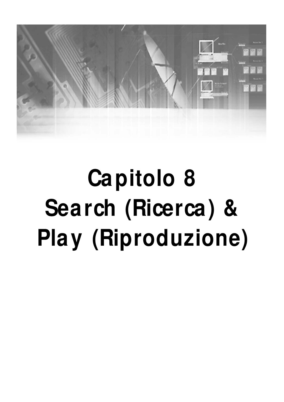 Samsung SHR-4081P manual Capitolo Search Ricerca Play Riproduzione 