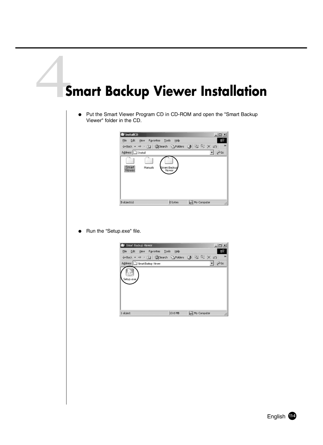 Samsung SHR-4081P manual 4Smart Backup Viewer Installation 