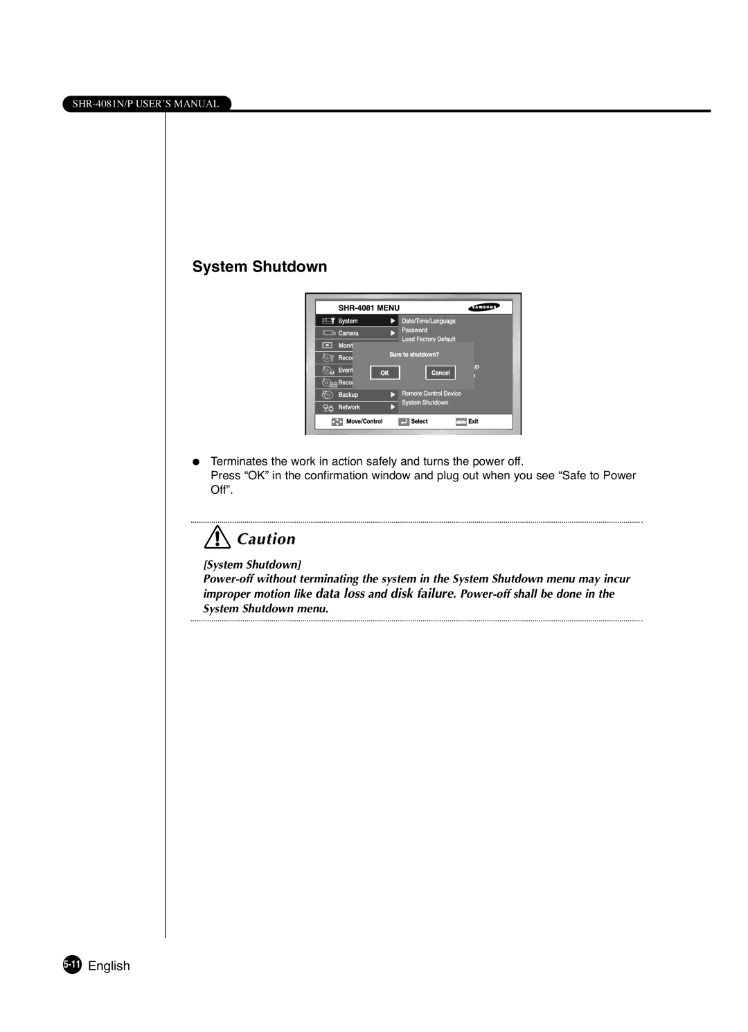 Samsung SHR-4081P manual System Shutdown, 11English 