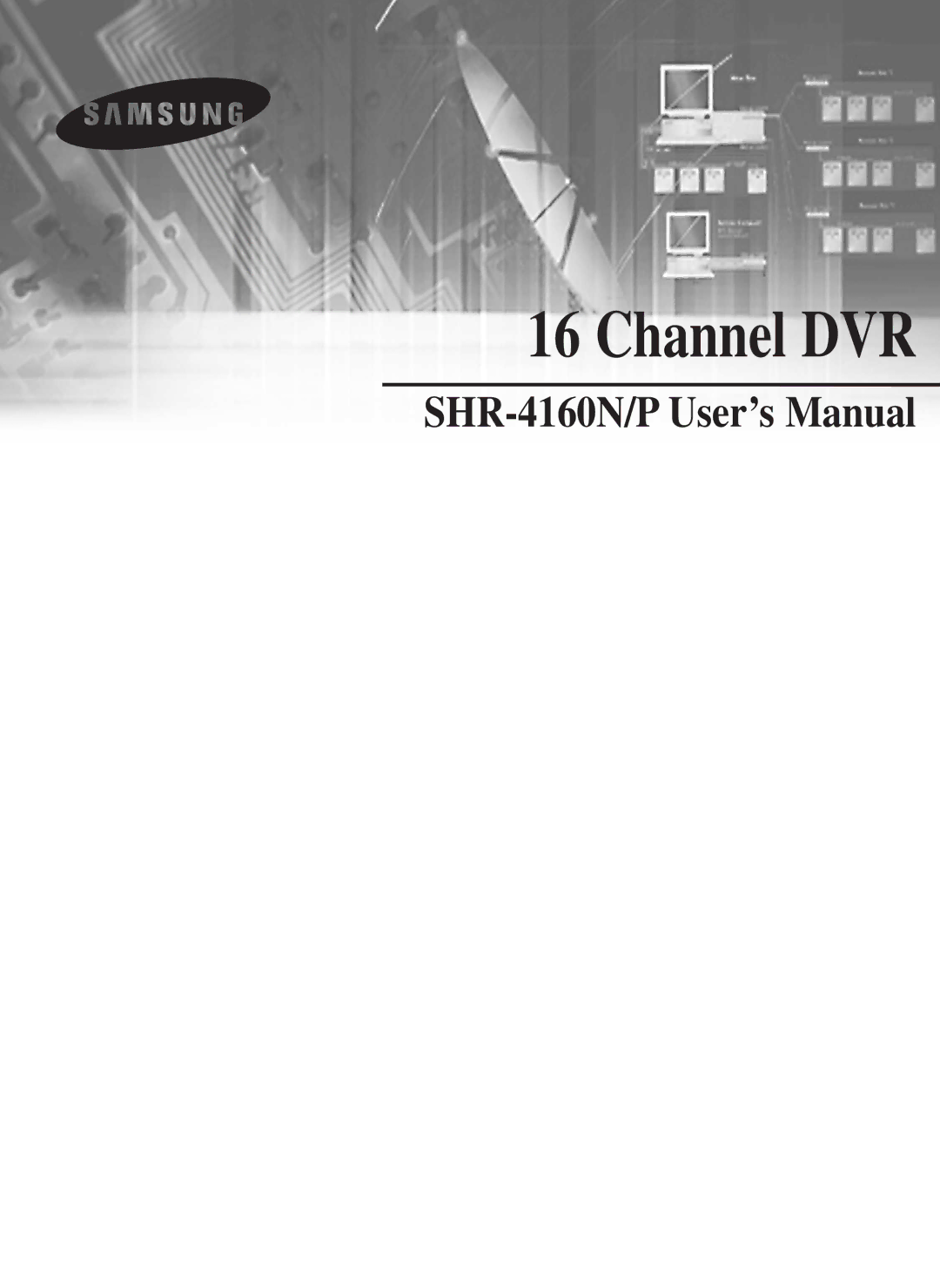 Samsung SHR-4160N, SHR-4160P user manual Channel DVR 