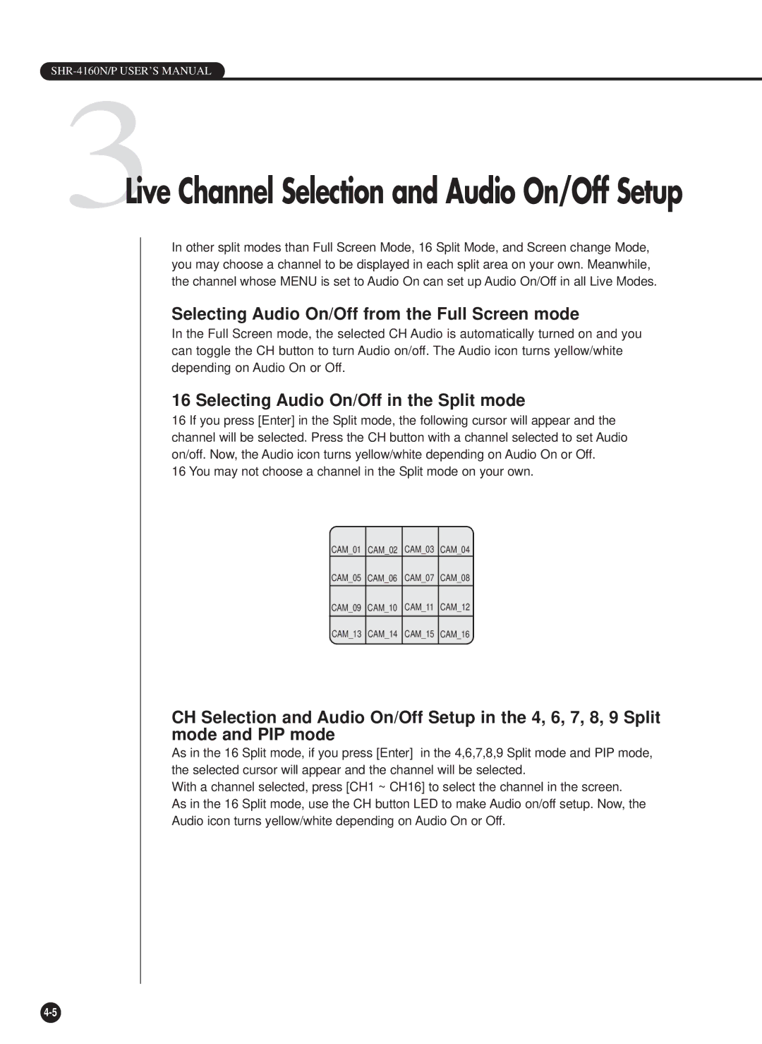 Samsung SHR-4160P, SHR-4160N Selecting Audio On/Off from the Full Screen mode, Selecting Audio On/Off in the Split mode 