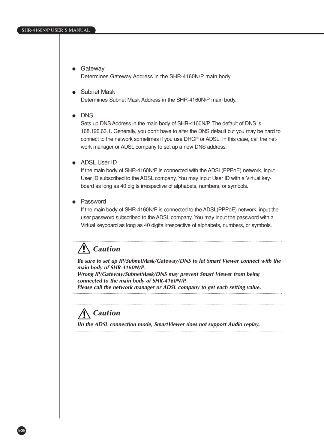 Samsung SHR-4160N, SHR-4160P user manual Gateway, Subnet Mask, Adsl User ID, Password 