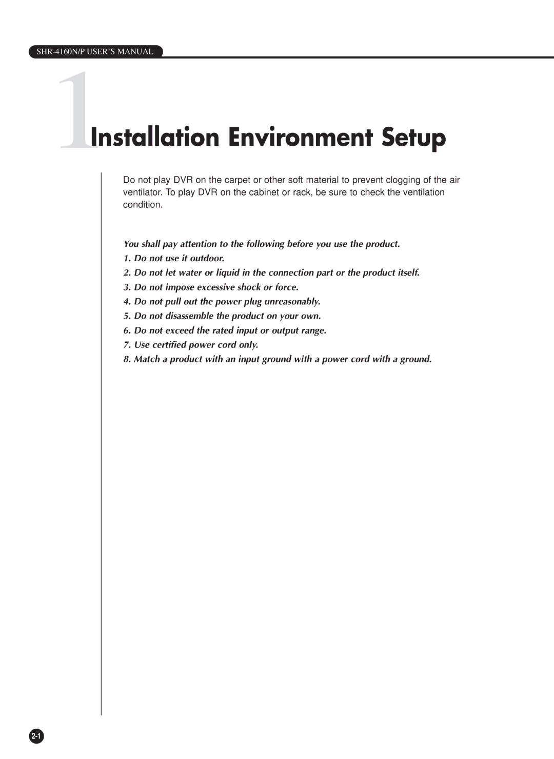 Samsung SHR-4160P/TRK manual 1Installation Environment Setup 