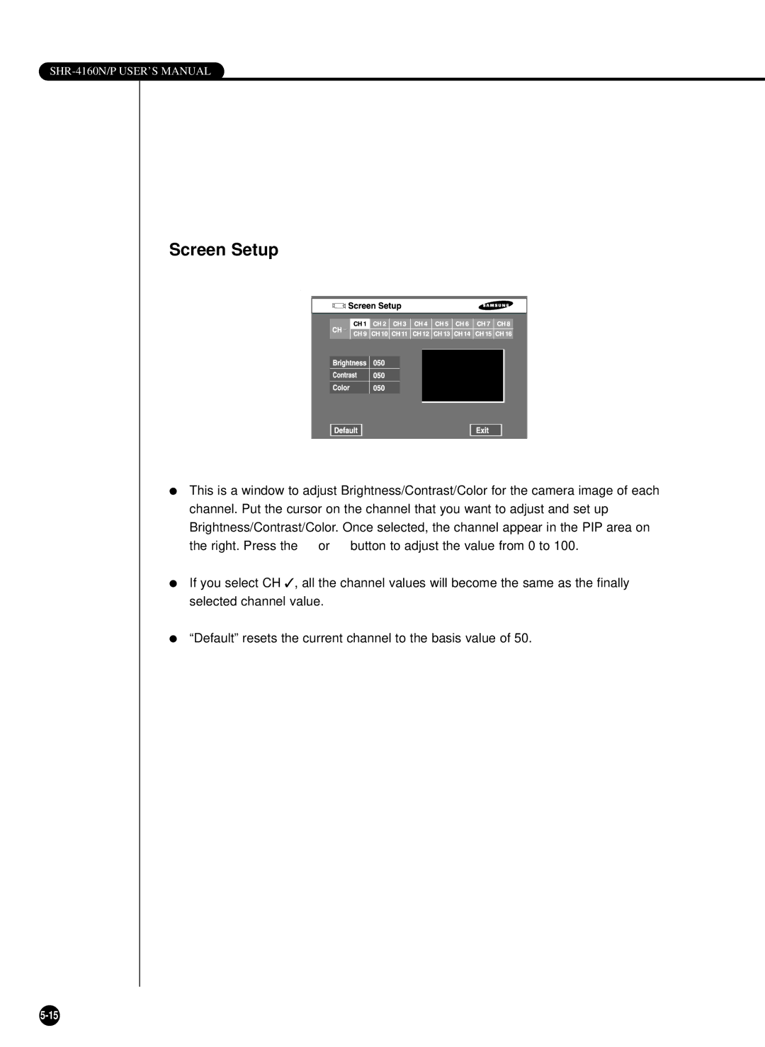 Samsung SHR-4160P/TRK manual Screen Setup 