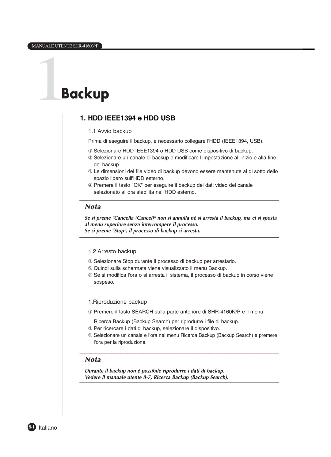 Samsung SHR-4160P manual 1Backup, HDD IEEE1394 e HDD USB, Avvio backup, Arresto backup, Riproduzione backup 