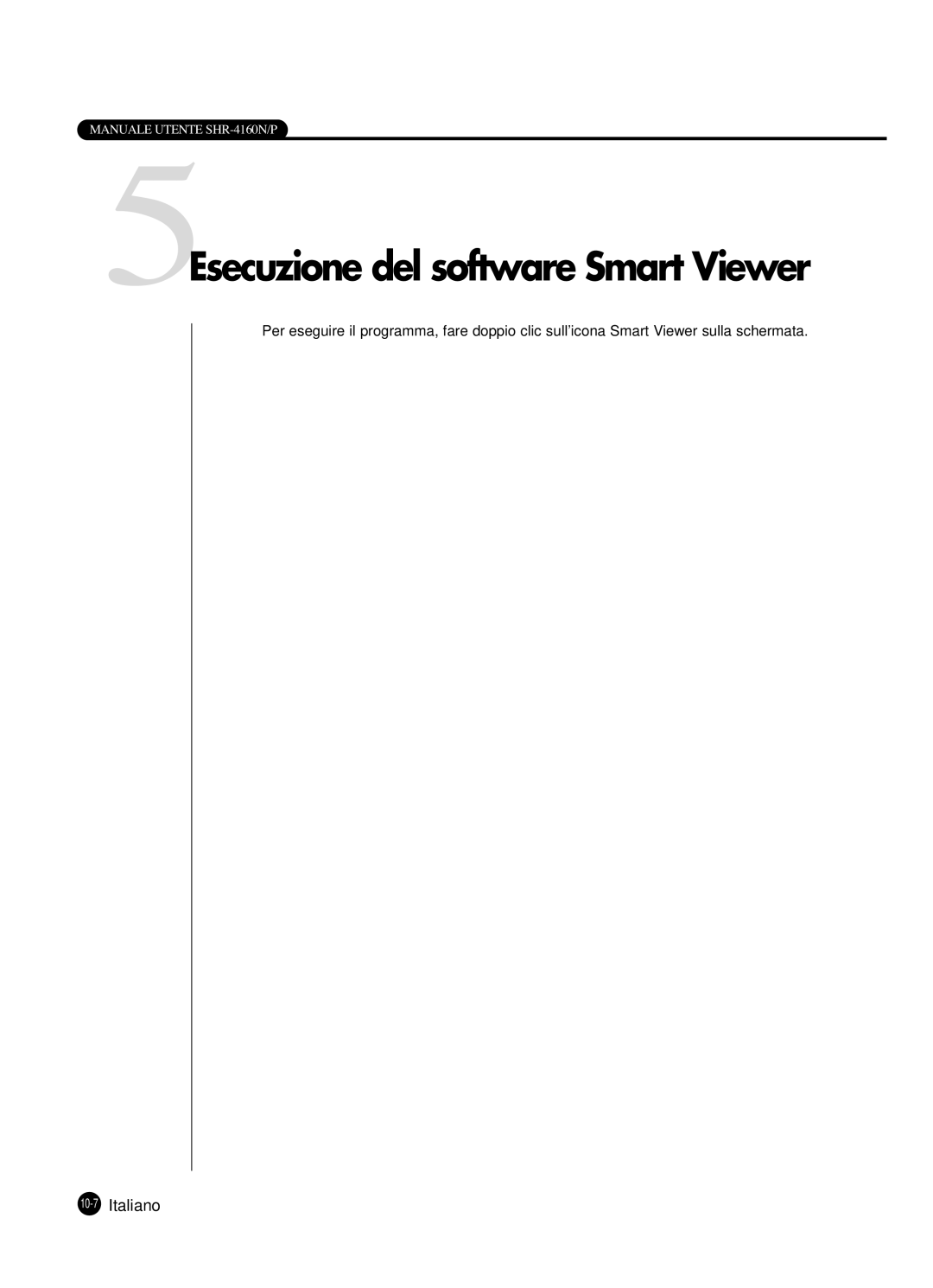 Samsung SHR-4160P manual 5Esecuzione del software Smart Viewer, 10-7Italiano 