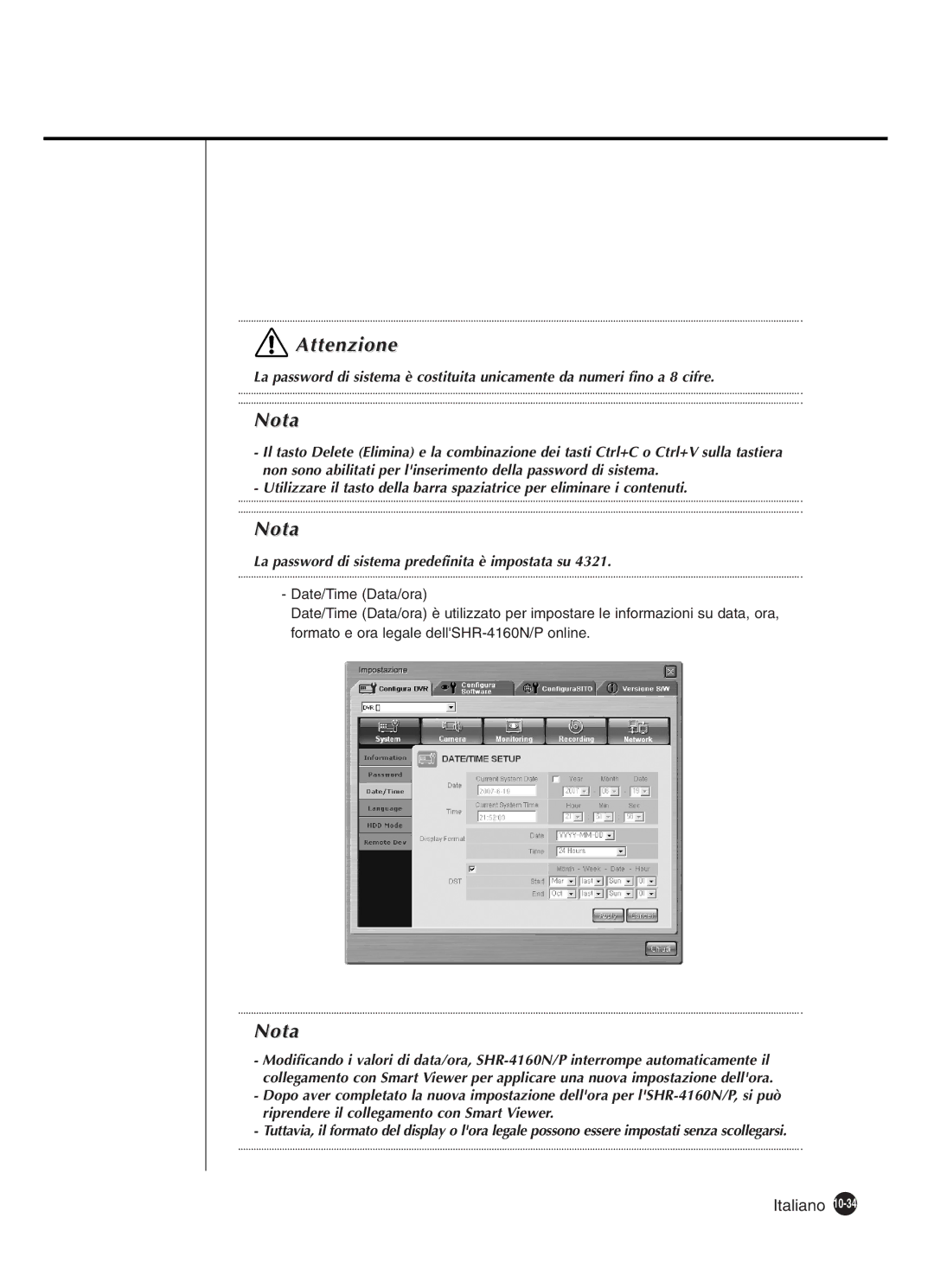 Samsung SHR-4160P manual La password di sistema predefinita è impostata su 