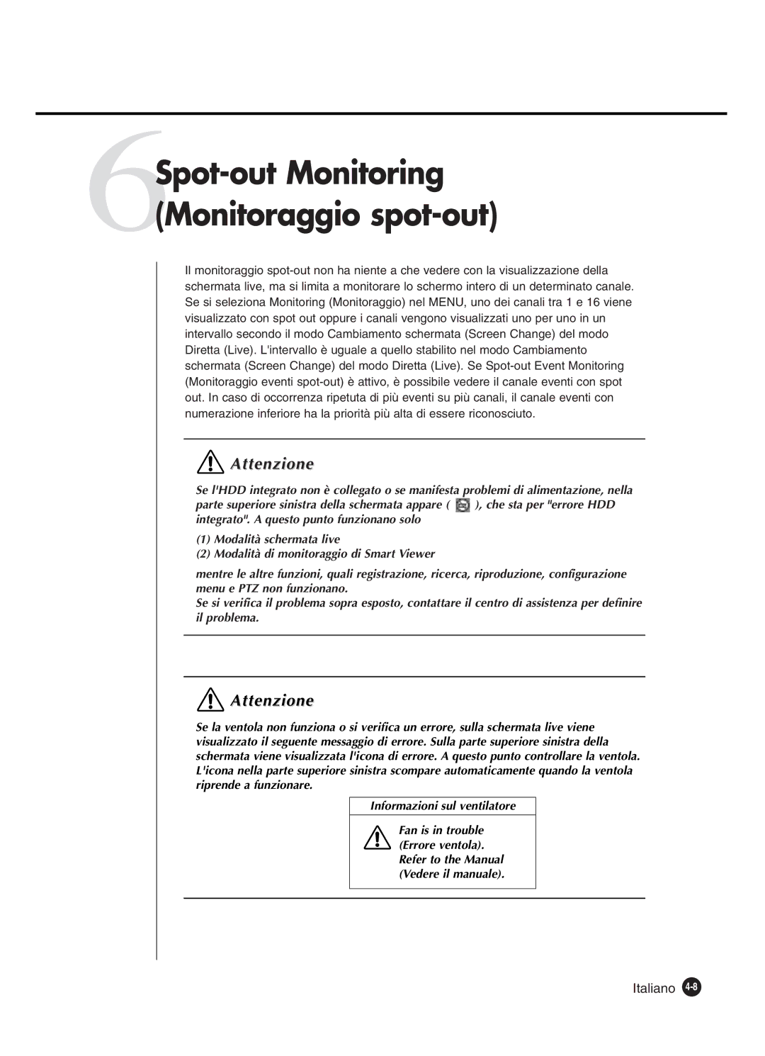 Samsung SHR-4160P manual 6Spot-out Monitoring Monitoraggio spot-out 