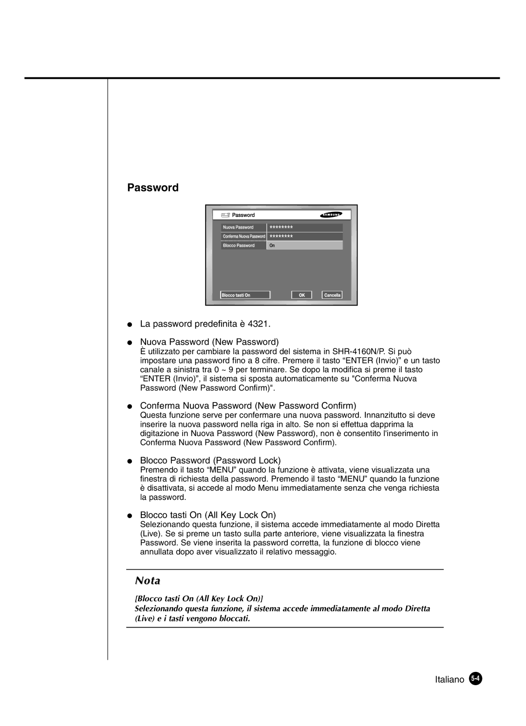 Samsung SHR-4160P La password predefinita è Nuova Password New Password, Conferma Nuova Password New Password Confirm 