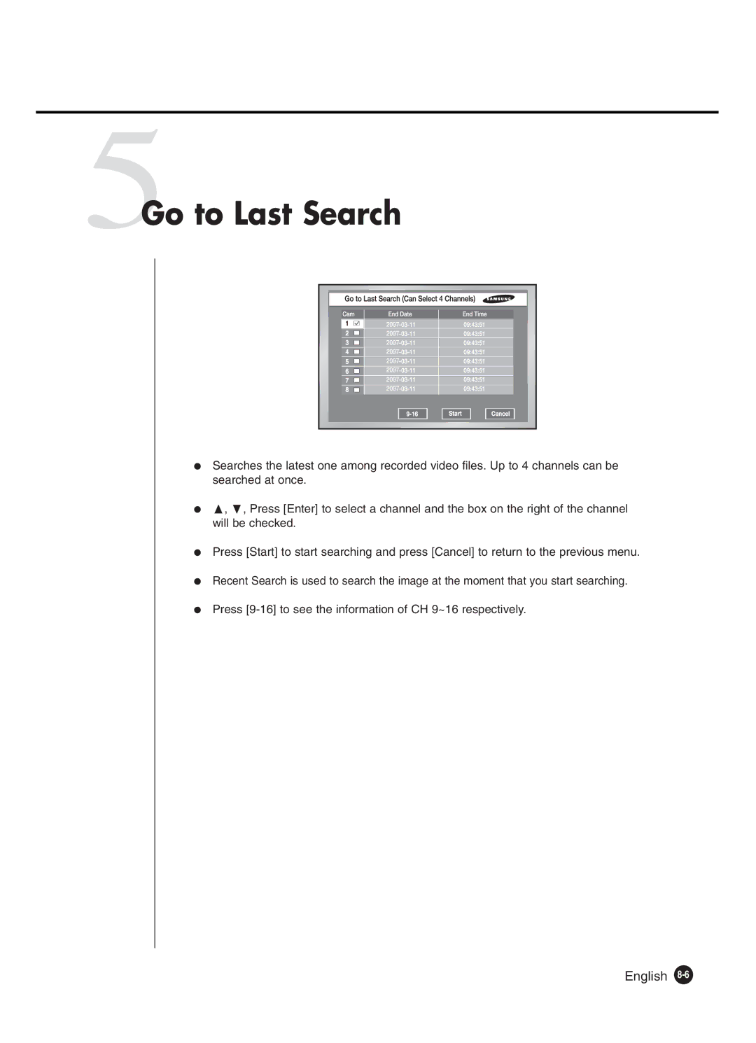 Samsung SHR-4160P manual 5Go to Last Search 