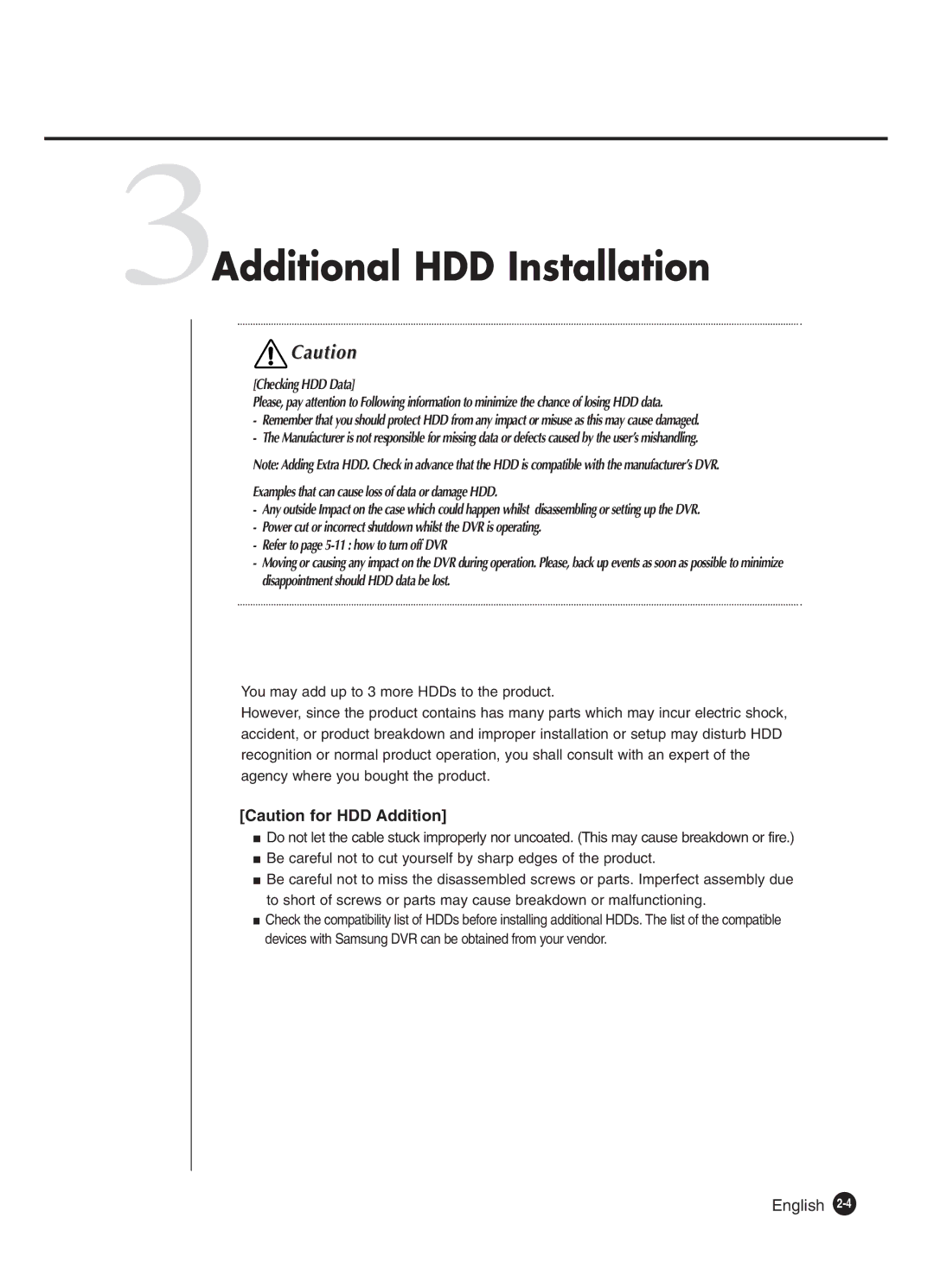 Samsung SHR-4160P manual 3Additional HDD Installation, Examples that can cause loss of data or damage HDD 