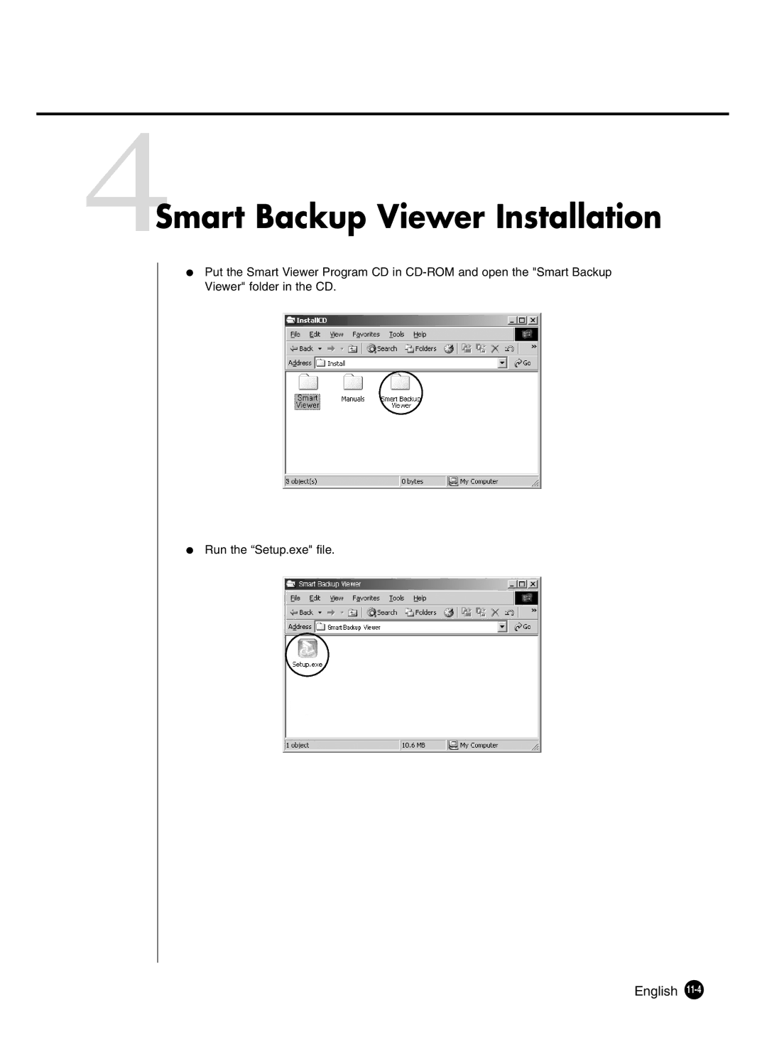 Samsung SHR-4160P manual 4Smart Backup Viewer Installation 