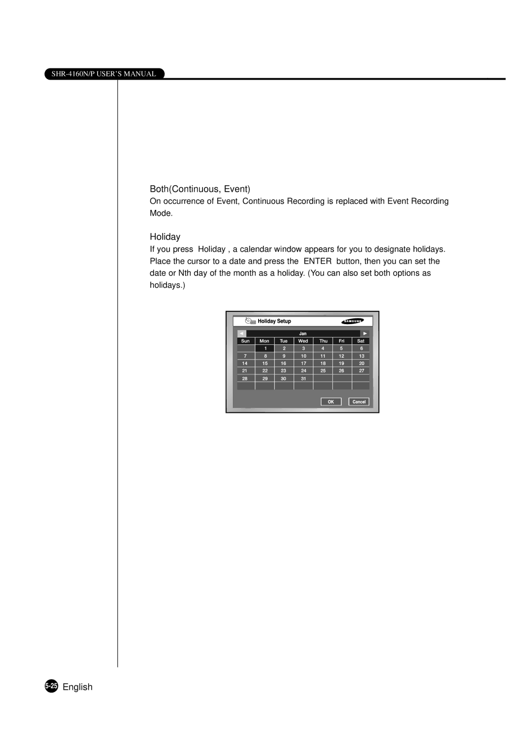 Samsung SHR-4160P manual BothContinuous, Event, Holiday, 25English 