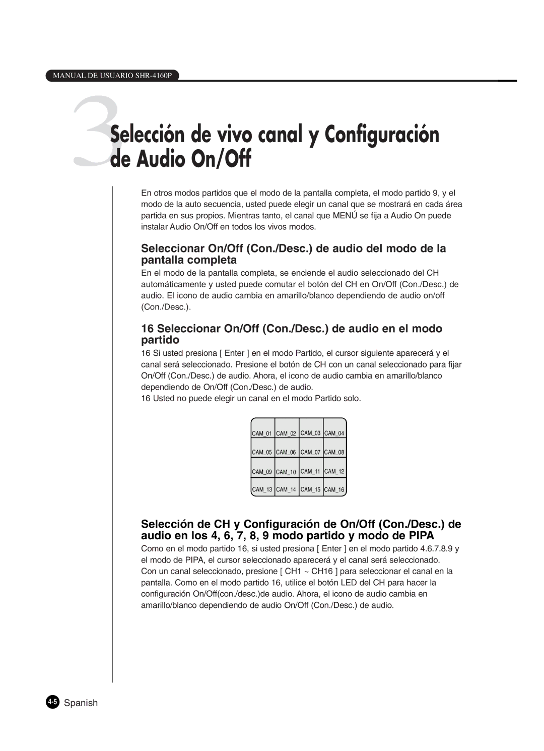 Samsung SHR-4160P manual 3Selección de vivo canal y Configuración de Audio On/Off 