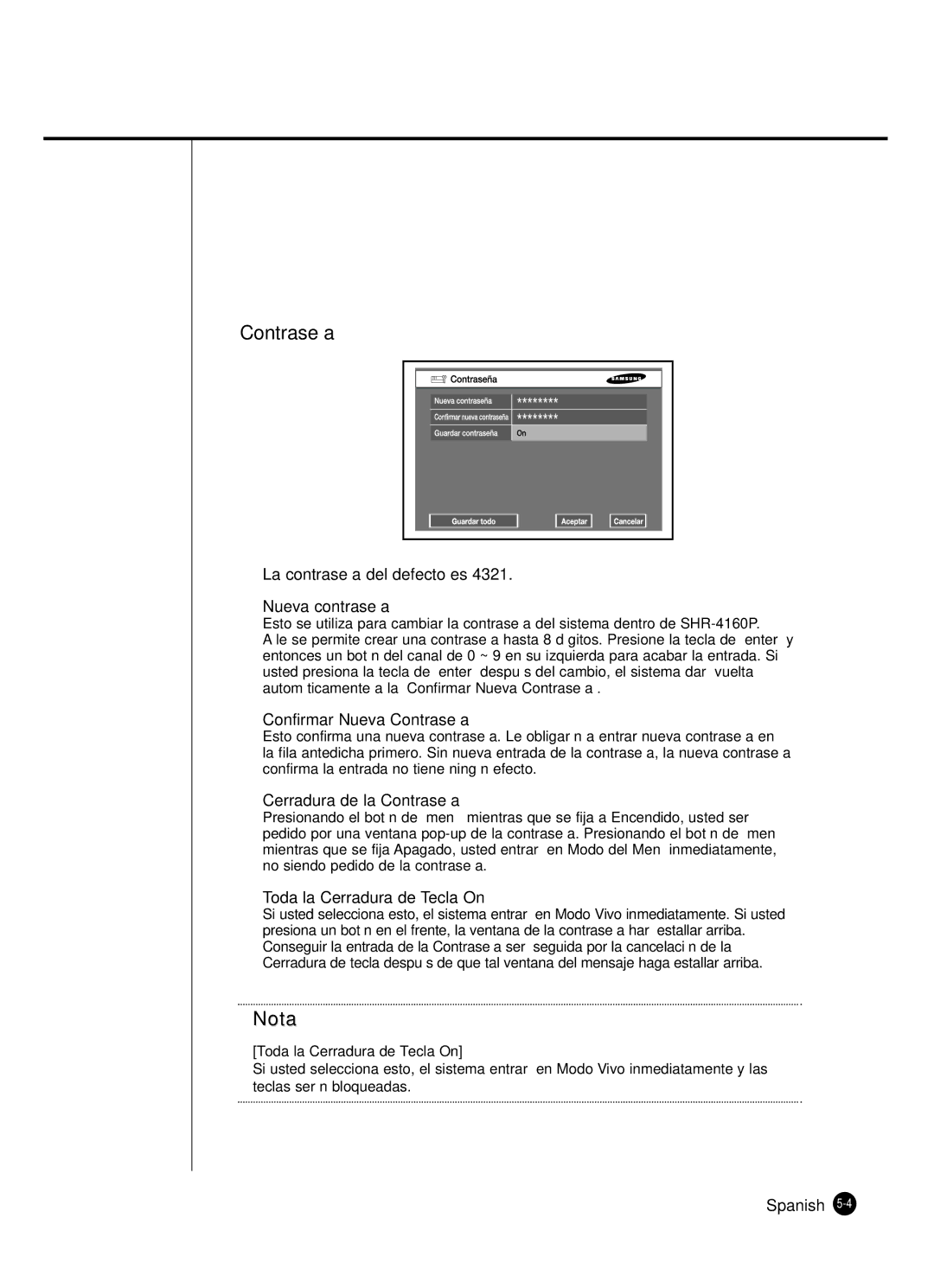 Samsung SHR-4160P manual La contraseña del defecto es Nueva contraseña, Confirmar Nueva Contraseña 