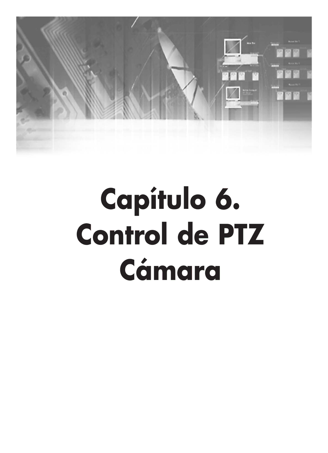 Samsung SHR-4160P manual Capítulo Control de PTZ Cámara 