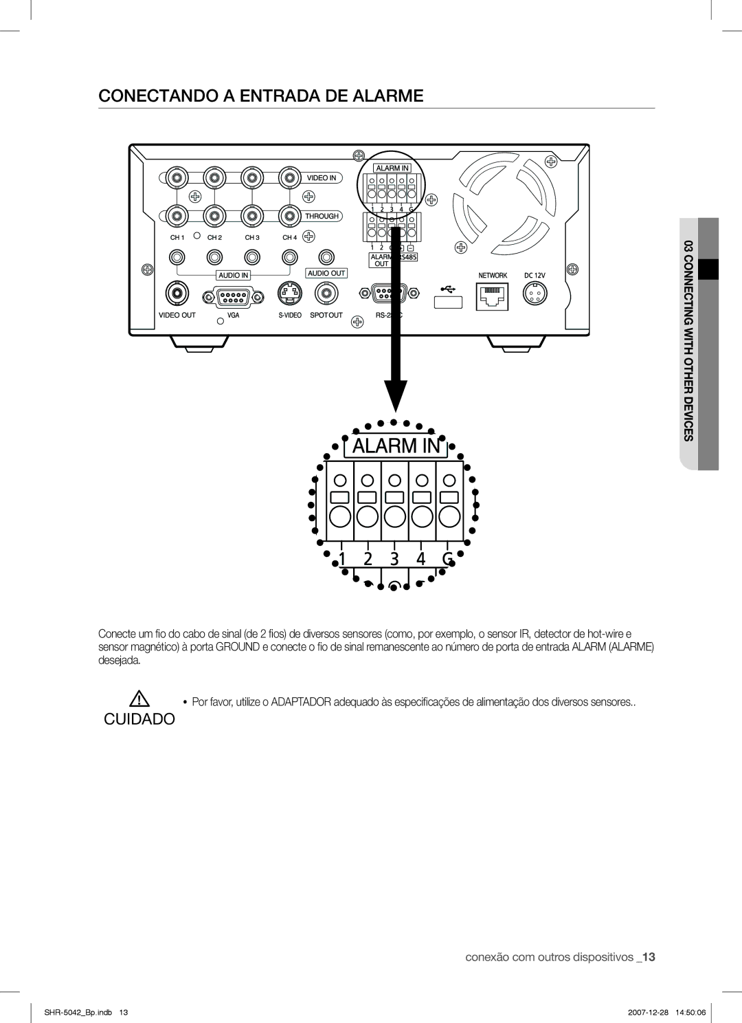 Samsung SHR-5040 user manual Conectando a Entrada DE Alarme 